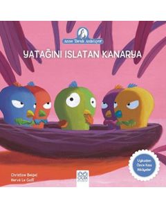 Yatağını Islatan Kanarya