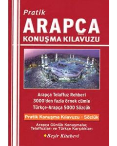 Pratik Arapça Konuşma Kılavuzu