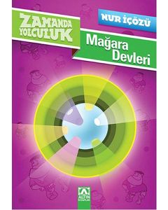 Zamanda Yolculuk - Mağara Devleri