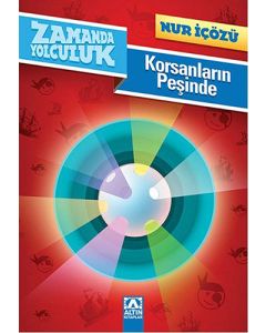 Zamanda Yolculuk - Korsanların Peşinde