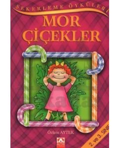 Mor Çiçekler