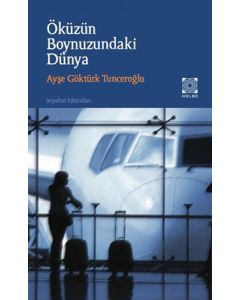 Öküzün Boynuzundaki Dünya