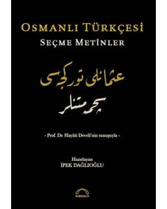 Osmanlı Türkçesi - Seçme Metinler