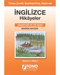 İngilizce Hikâyeler - Nehirde Macera