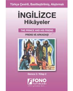 İngilizce Hikayeler - Prens ve Arkadaşı