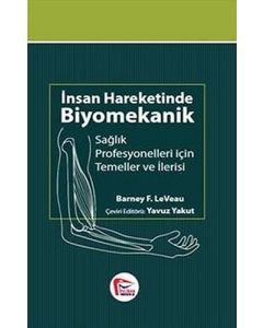 İnsan Hareketinde Biyomekanik