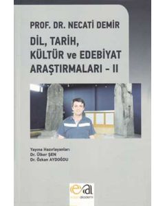 Dil, Tarih, Kültür ve Edebiyat Araştırmaları - 2