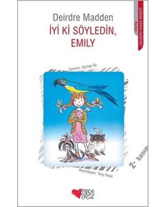 İyi ki Söyledin, Emily