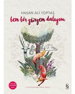 Ben Bir Gürgen Dalıyım