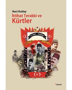 İttihat Terakki ve Kürtler