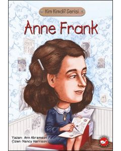 Kim Kimdi? Serisi - Anne Frank