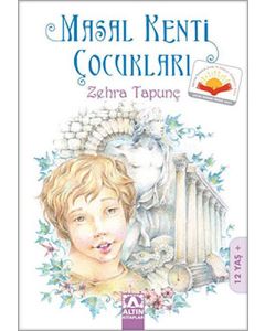 Masal Kenti Çocukları