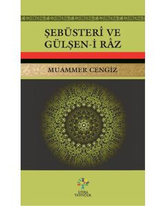 Şebüsteri ve Gülşen-i Râz