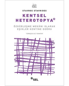 Kentsel Heterotopya