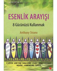 Esenlik Arayışı