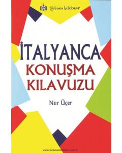 İtalyanca Konuşma Kılavuzu