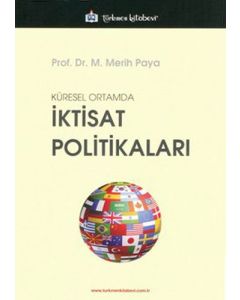 Küresel Ortamda İktisat Politikaları