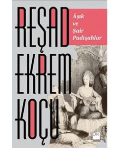 Âşık Şair ve Padişahlar