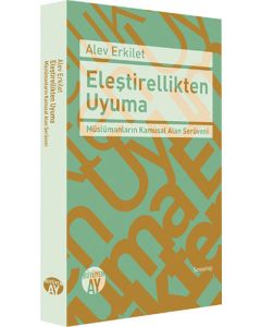 Eleştirellikten Uyuma