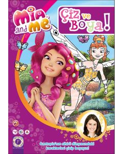 Mia and Me - Çiz ve Boya 2