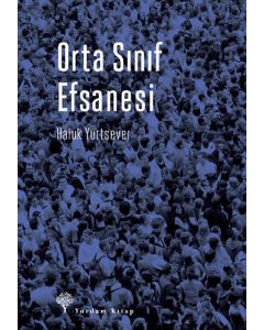 Orta Sınıf Efsanesi