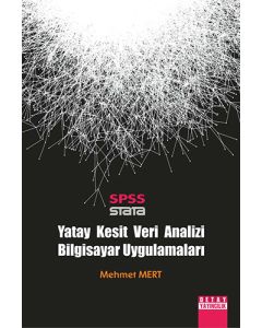 SPSS STATA - Yatay Kesit Veri Analizi Bilgisayar Uygulamaları