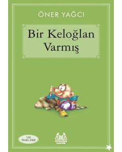 Bir Keloğlan Varmış