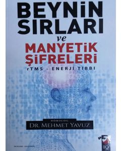 Beynin Sırları ve Manyetik Şifreleri
