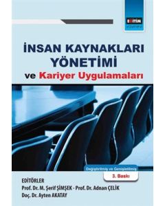 İnsan Kaynakları Yönetimi ve Kariyer Uygulamaları
