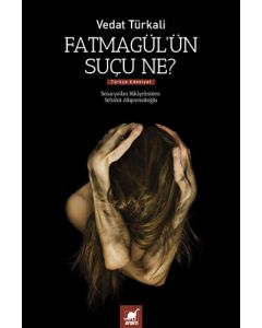 Fatmagül'ün Suçu Ne?