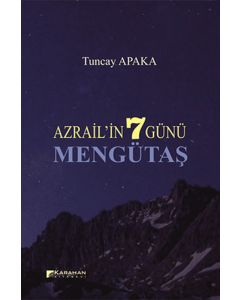 Azrailin 7 Günü Mengütaş