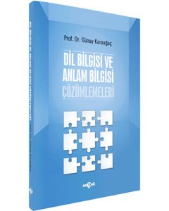 Dil Bilgisi ve Anlam Bilgisi Çözümlemeleri