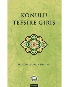 Konulu Tefsire Giriş