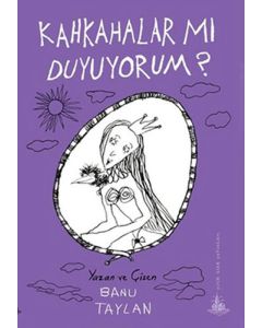  Kahkahalar mı Duyuyorum?