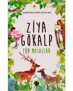 Ziya Gökalp - Tüm Masallar