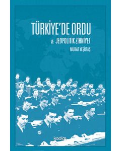 Türkiye'de Ordu ve Jeopolitik Zihniyet