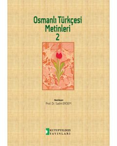 Osmanlı Türkçesi Metinleri 2