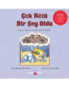 Çok Kötü Bir Şey Oldu
