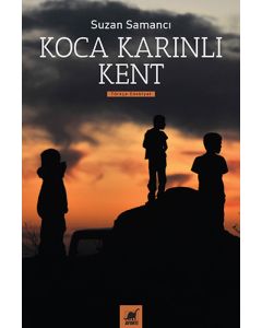 Koca Karınlı Kent