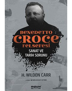 Benedetto Croce Felsefesi