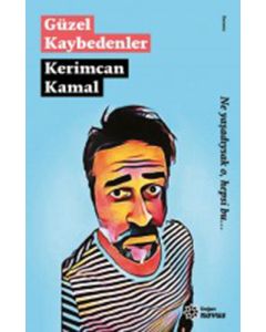 Güzel Kaybedenler