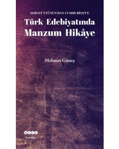 Türk Edebiyatında Manzum Hikâye