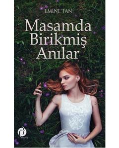 Masamda Birikmiş Anılar