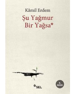 Şu Yağmur Bir Yağsa