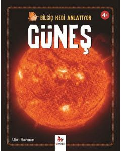 Bilgiç Kedi Anlatıyor - Güneş