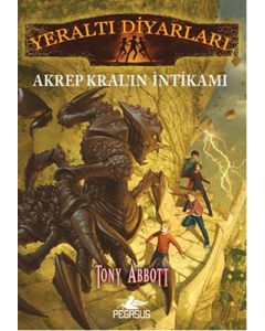 Yeraltı Diyarları 3 - Akrep Kral'ın İntikamı