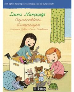 Duru Narçiçeği - Oyuncakları Kurtarıyor
