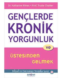 Gençlerde Kronik Yorgunluk ve Üstesinden Gelmek