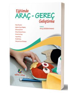 Eğitimde Araç - Gereç Geliştirme