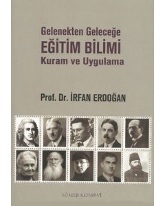 Gelenekten Geleceğe Eğitim Bilimi